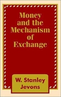 Money and the Mechanism of Exchange артикул 2071e.