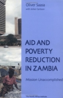 Aid and Poverty Reduction in Zambia: Mission Unaccomplished артикул 2091e.