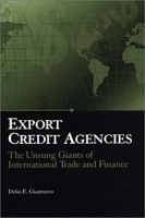 Export Credit Agencies : The Unsung Giants of International Trade and Finance артикул 2149e.