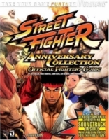 Street Fighter(R) Anniversary Collection Official Strategy Guide (Bradygames Take Your Games Further) артикул 2189e.