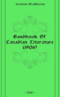 Handbook Of Canadian Literature артикул 2077e.