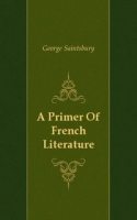 A Primer Of French Literature артикул 2101e.