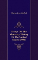 Essays On The Monetary History Of The United States артикул 2118e.